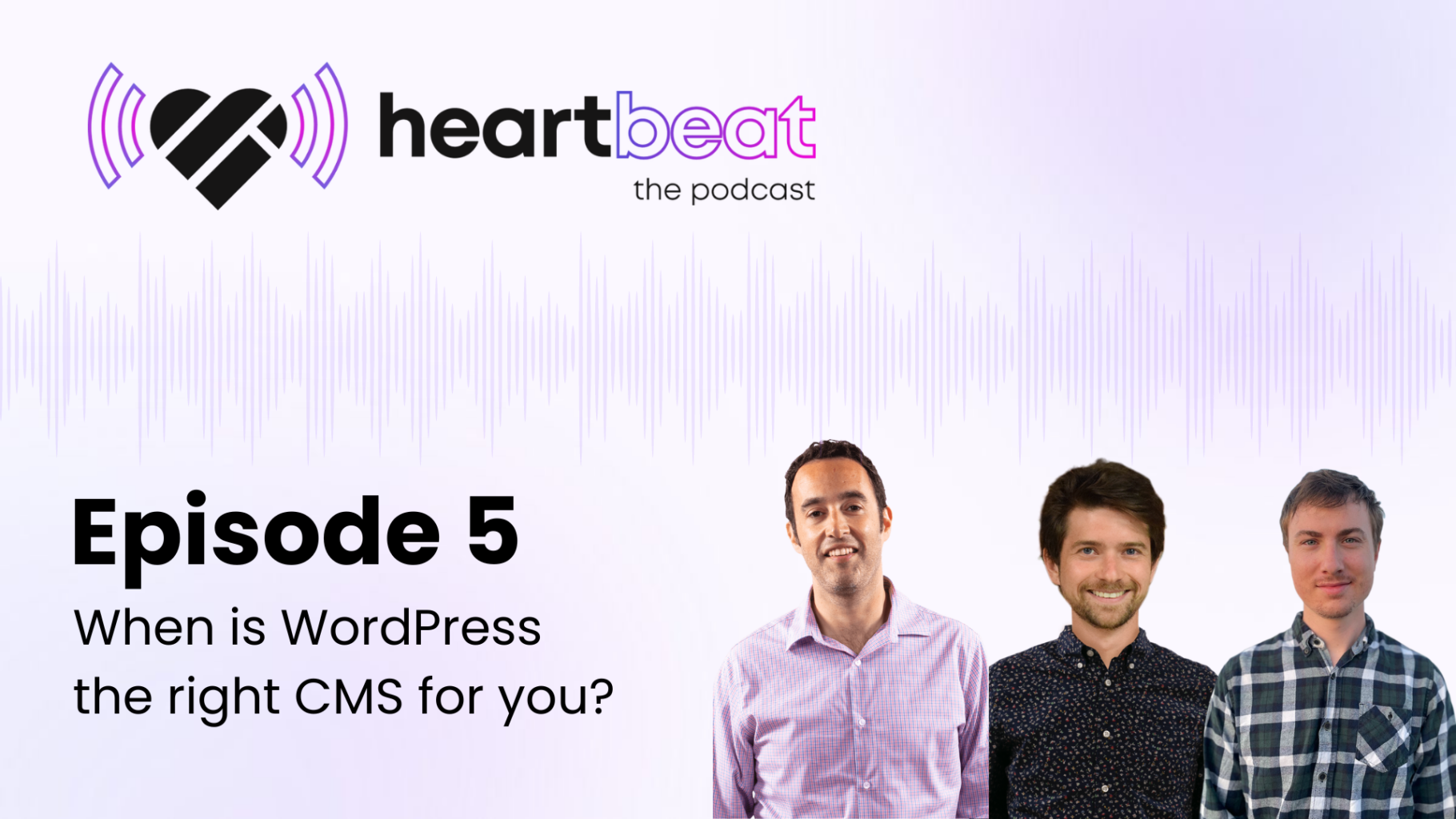 When is WordPress the right CMS for your business?